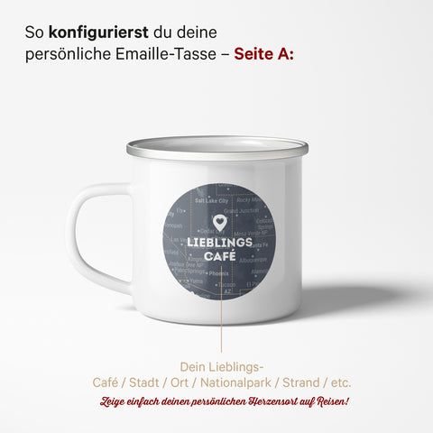 Tasse émaillée « Endroit préféré »
