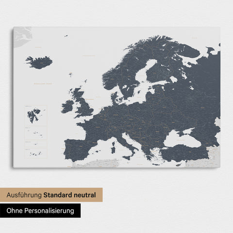 Neutrale Standard Ausführung der detaillierten Europakarte als Pinnwand Leinwand in Denim Blue ohne Personalisierung
