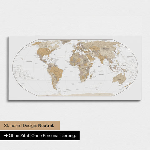 Neutrale und schlichte Ausführung einer Weltkarte in der Equal-Earth-Projektion als Pinn-Leinwand in Multicolor Beige ohne Personalisierung