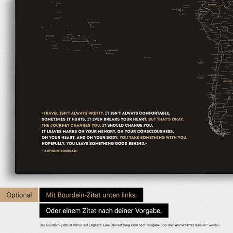 Carte du monde FINELINE en noir et blanc avec une citation imprimée d'Anthony Bourdain, qui peut être remplacée par n'importe quelle autre citation