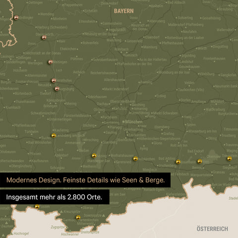 Ausschnitte einer Deutschlandkarte mit Bayern als Pinn-Leinwand in Olive Green mit Bergen, Seen und 2.500 Orten